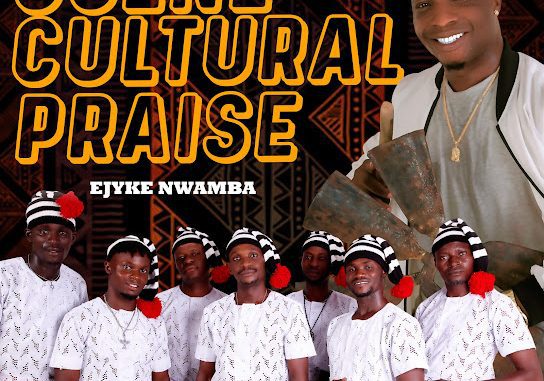 Ejyk Nwamba – OGENE CULTURAL PRAISE