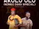 Obeleze ft. Nonso Ogidi – Akulu Ulo (Remix)