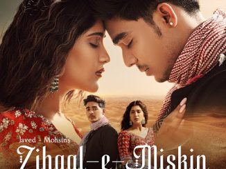 Javed-Mohsin – Zihaal e Miskin