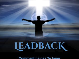 LeadbacK – Comment ne pas Te louer