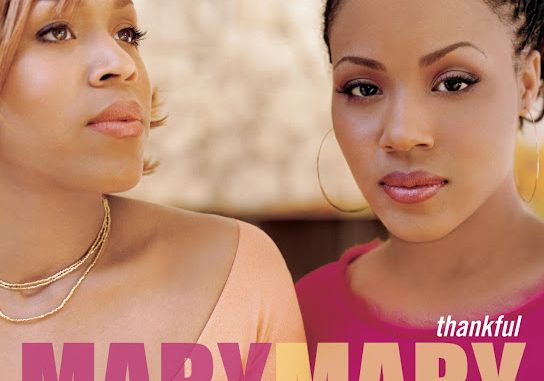 Mary Mary – Can't Give Up Now