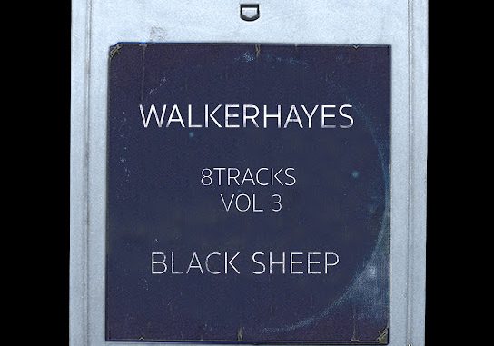 Walker Hayes – Black Sheep - 8Track