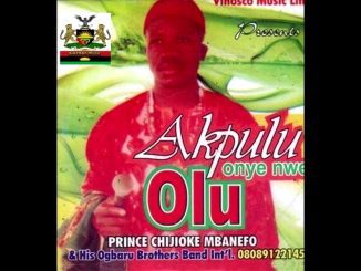 Chijioke Mbanefo – Oke Osisi