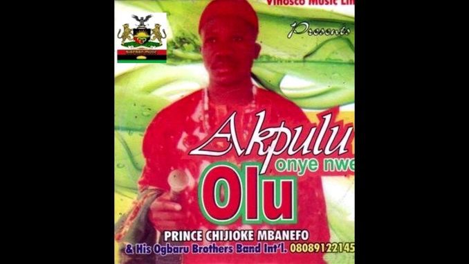 Chijioke Mbanefo – Oke Osisi