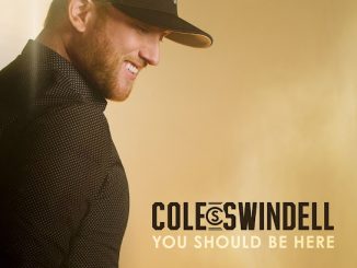 Cole Swindell – You Should Be Here