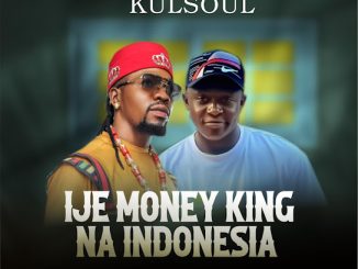 Kulsoul – Ije money king na Indonesia