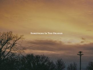 Zach Bryan – Something in the Orange