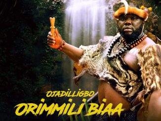 Ojadiligbo – Orimmili Bia