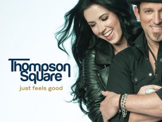 Thompson Square - Just Feels Good