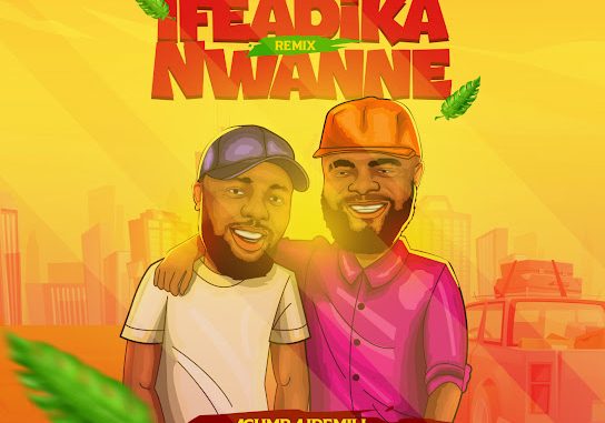 Agumba Idemili - Ifeadika Nwanne (Remix) ft. Chief Imo