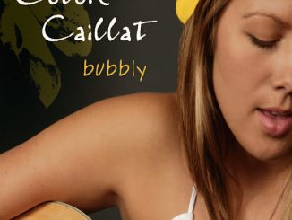 Colbie Caillat – Bubbly