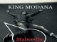 King Modana – Malwedhe