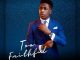 Moses Bliss – Too Faithful