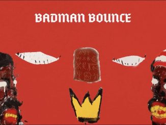 Odumodublvck ft. Reeplay & Duncan Mighty – Badman Bounce