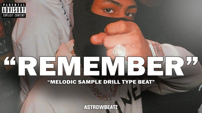 AstrowBeatz - Do You Remember (Drill)