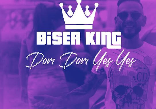 Biser King - Dom Dom Yes Yes (Remix)