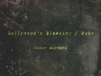 Conor Maynard – Hollywood's Bleeding / Numb