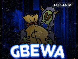 DJ CORA - Gbewa (Angeli Gbetigbe)