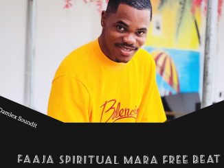 Dj Damlex Soundit – Faaja Spiritual Mara Free Beat