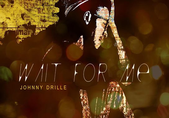 Johnny Drille – Wait for Me