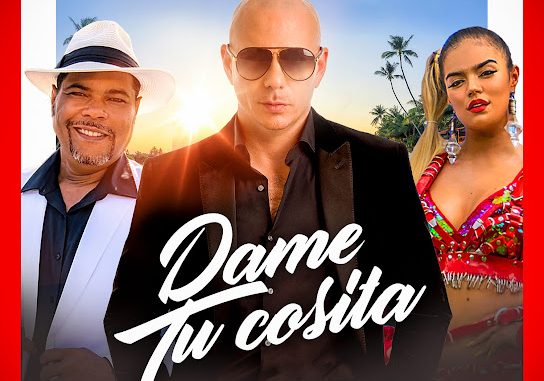 Pitbull - Dame Tu Cosita ft. El Chombo & Karol G