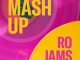 Ro Jams - Mashup