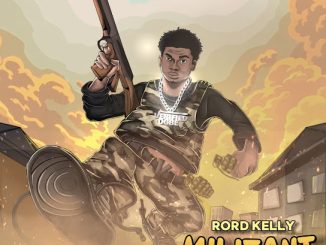 Rord kelly – Militant