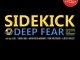 Sidekick – Deep Fear (Phobia Radio Edit)