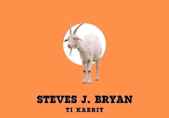 Steves J. Bryan - Ti Kabrit