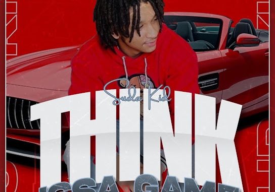 Suda kid – THINK ISSA GAME