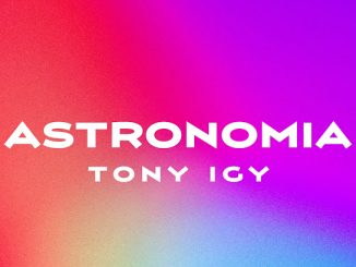 Tony Igy - Astronomia (Extended Mix)