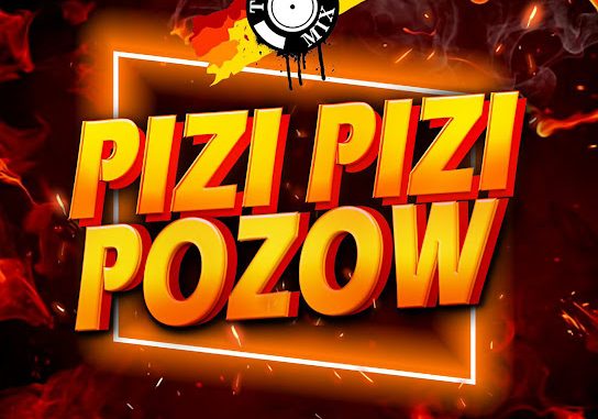 TonyMix – Pizi Pizi Pozow